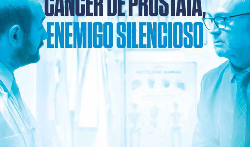 Cáncer de próstata, enemigo silencioso; lo detectan en etapas muy avanzadas Cáncer de próstata, enemigo silencioso; lo detectan en etapas muy avanzadas