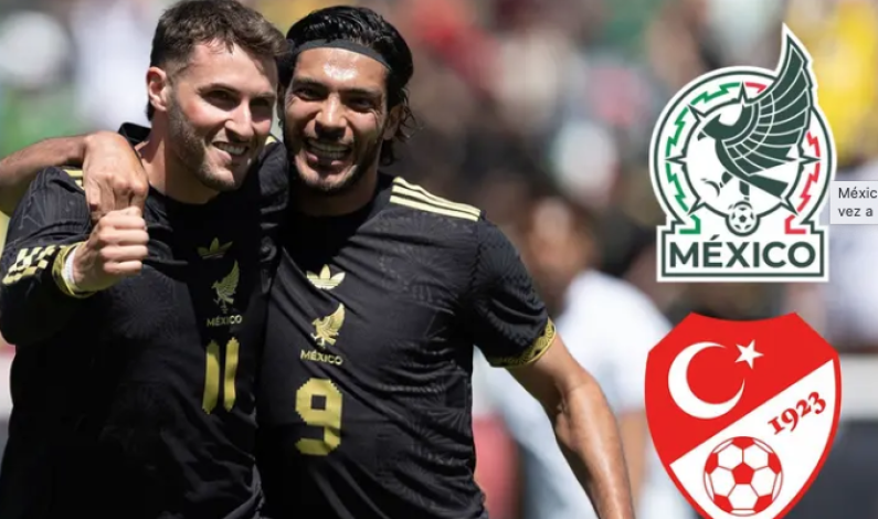 México Vs Turquía cambia de horario México Vs Turquía cambia de horario