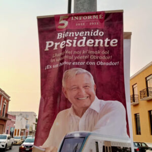 López Obrador dará su quinto informe en Campeche; por primera vez se presenta fuera de la CDMX