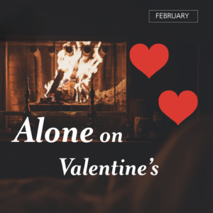 ¿Cómo pasar el día de San Valentín si estás Soltero/a?